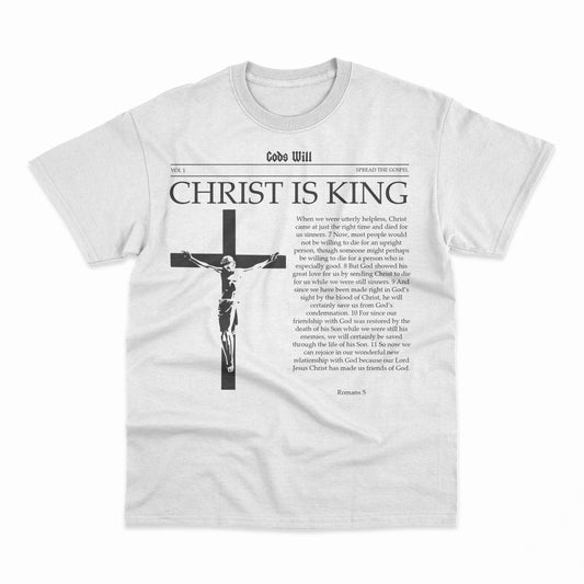 Christ Is King T-Shirt - White