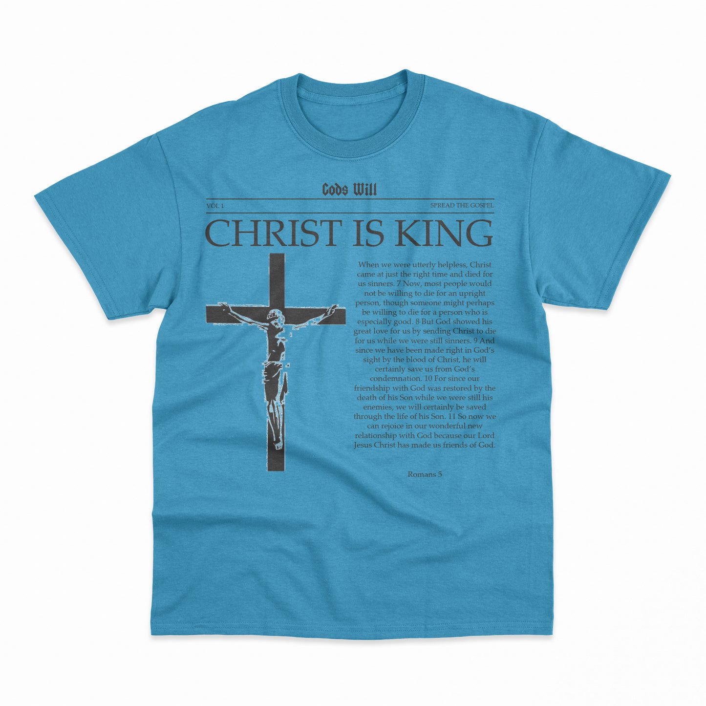 Christ Is King T-Shirt - Blue